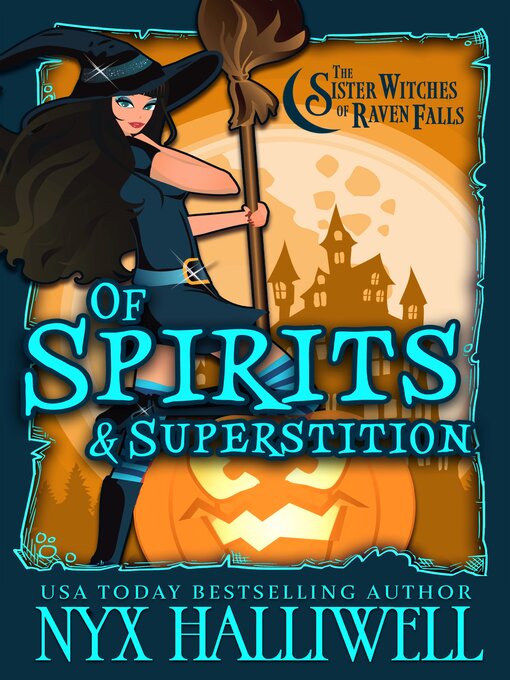 Title details for Of Spirits and Superstition by Nyx Halliwell - Available
